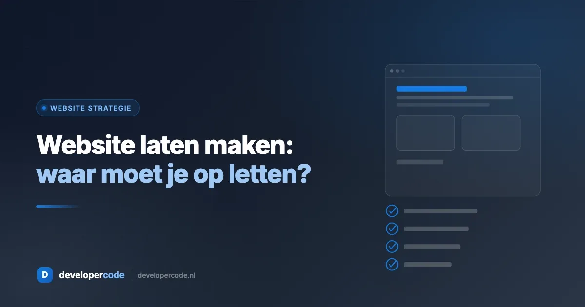Waar moet je op letten bij het laten maken van een website - checklist van Developercode