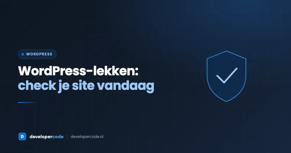 WordPress beveiligingslek in Elementor Pro en The Events Calendar: zo check je je site